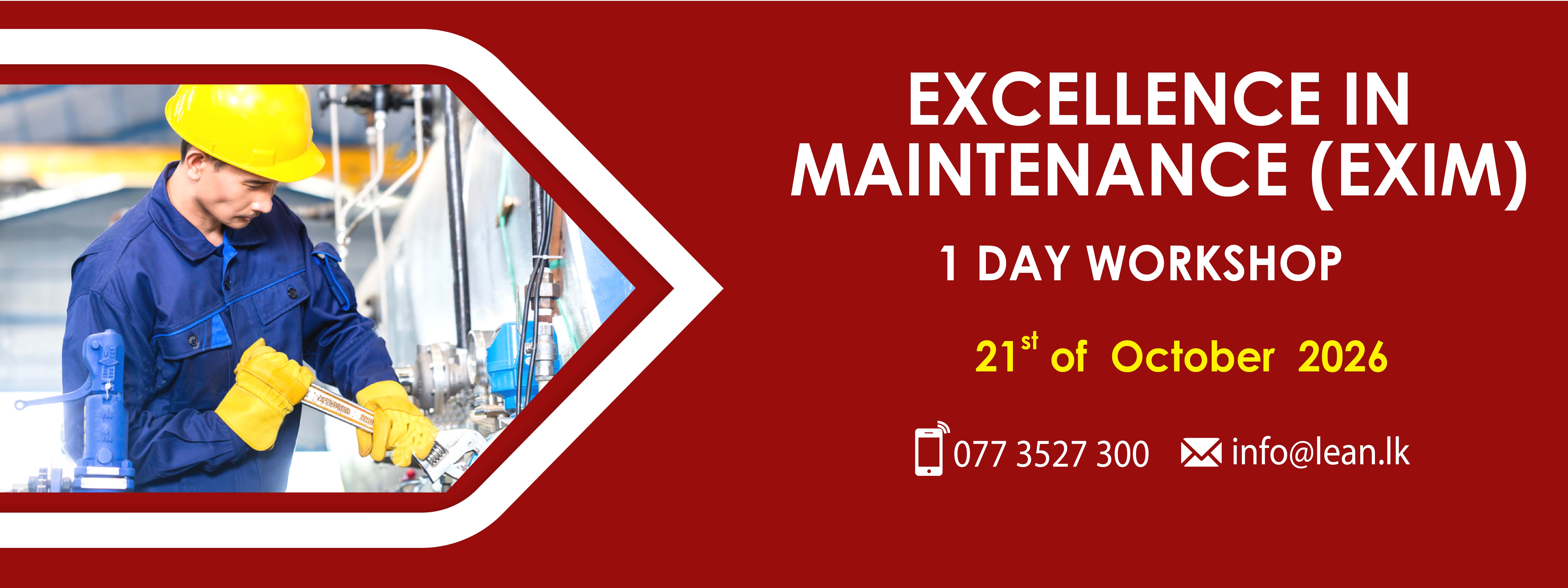 Excellence in Maintenance ( EXIM )